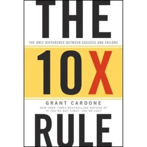 The 10X Rule - paperback