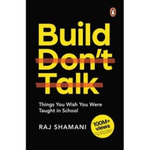 Build, Don't Talk: Things You Wish