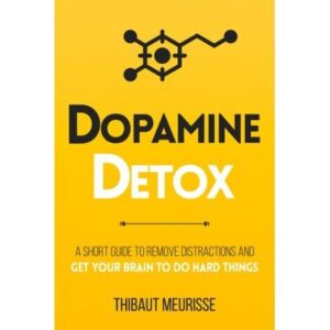 Dopamine Detox