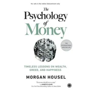 The Psychology Of Money