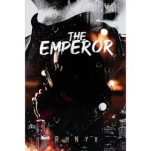 The Emperor:Book 3 of 5: Dark Verse