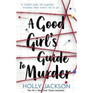The Good Girl's Guide to Murder