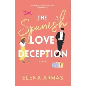 The Spanish Love Deception