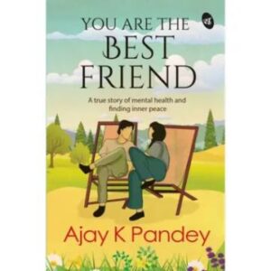 You are the Best Friend