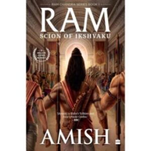 Ram - Scion of Ikshvaku