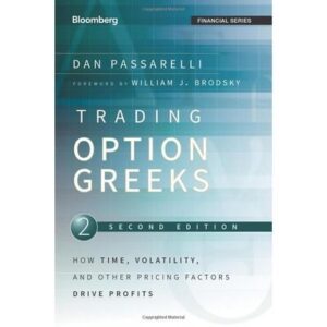 Trading Options Greeks (paperback)