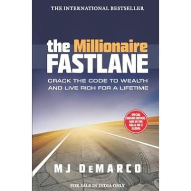 The Millionaire Fastlane