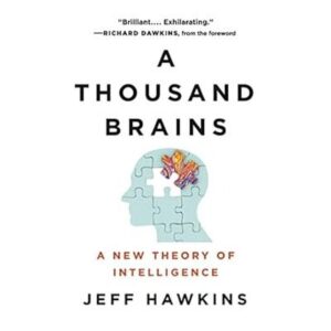 A THOUSAND BRAINS