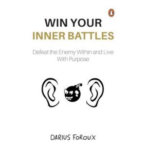 Win Your Inner Battles Paperback