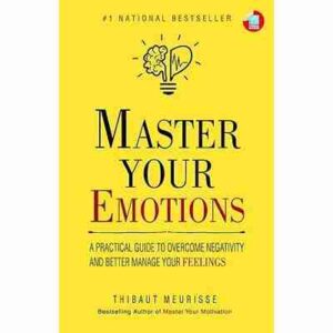 Master Your Emotions:(Paperback)