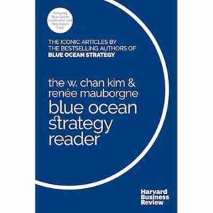 Blue Ocean Strategy Reader [Paperback]